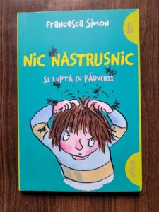 Francesca Simon - Nic Nastrusnic si lupta cu paduchii