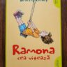 Beverly Cleary - Ramona cea viteaza