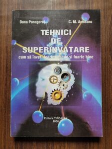 Oana Panagoret - Tehnici de superinvatare (2005)