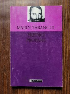 Marin Tarangul - Predici profane (cu autograful si dedicatia autorului)