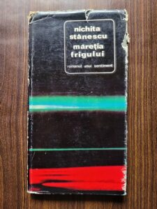 Nichita Stanescu - Maretia Frigului (1972, prima editie)