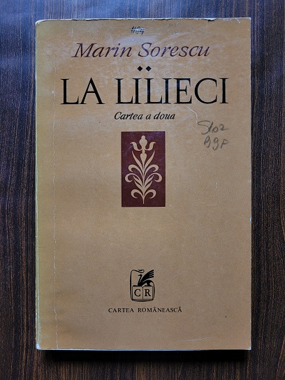 Marin Sorescu - La lilieci volumul 2