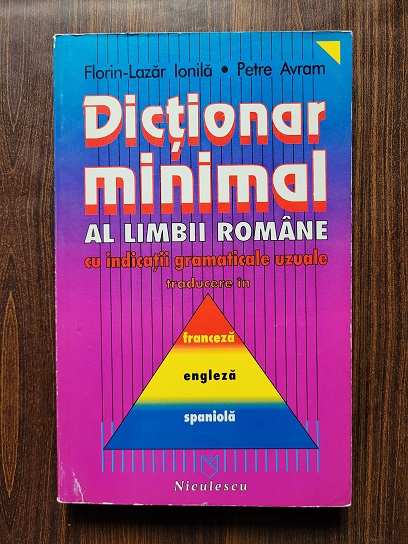 Florin Lazar Ionila – Dictionar minimal al limbii romane