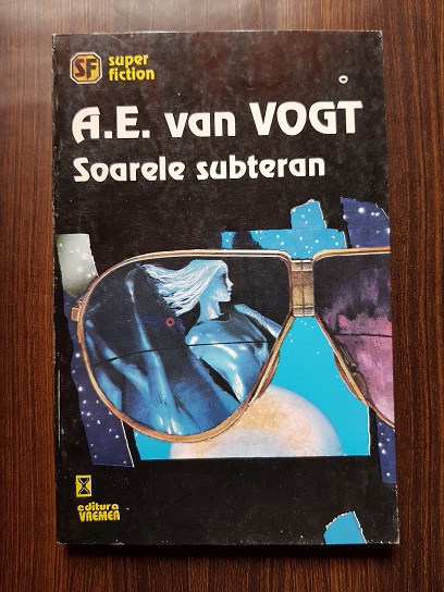 A. E. Van Vogt - Soarele subteran