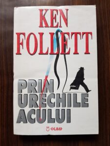 Ken Follet - Prin urechile acului