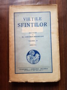 Alexandru Lascarov-Moldovanu - Vietile Sfintilor volumul 2 (1940)