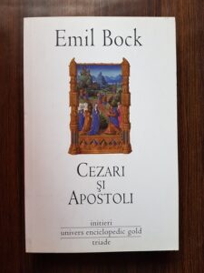 Emil Bock - Cezari si apostoli
