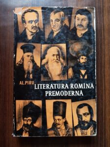 Alexandru Piru - Literatura romana premoderna