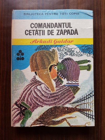 Arkadi Gaidar – Comandantul cetatii de zapada