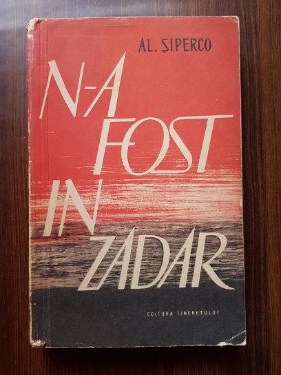 Al. Siperco – N-a fost in zadar