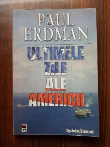 Paul Erdman - Ultimele zile ale Americii