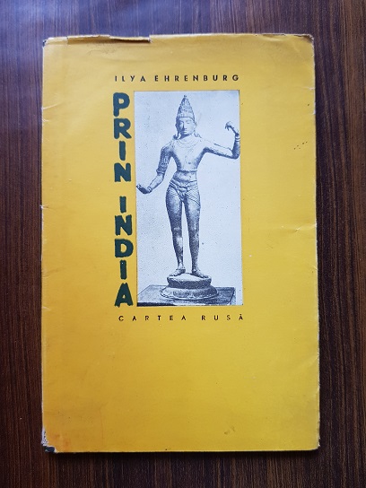 Ilya Ehrenburg - Prin India (1957)