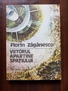 Florin Zaganescu - Viitorul apartine spatiului
