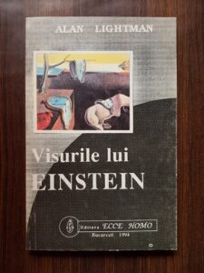 Alan Lightman - Visurile lui Einstein