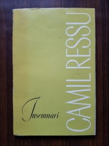 Camil Ressu - Insemnari