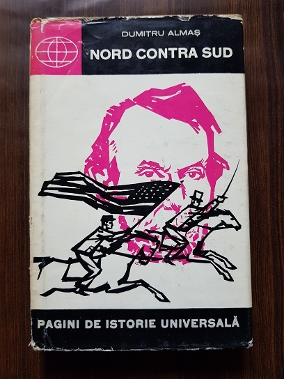 Dumitru Almas - Nord contra Sud