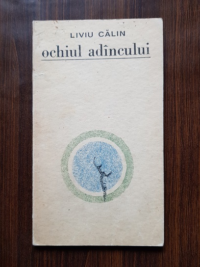 Liviu Calin – Ochiul Adancului