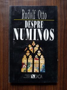 Rudolf Otto - Despre numinos