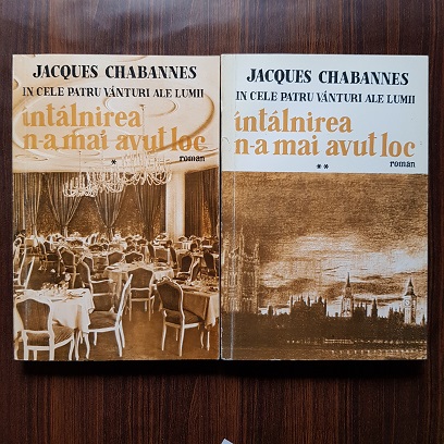 Jacques Chabannes – Intalnirea n-a mai avut loc 2 volume