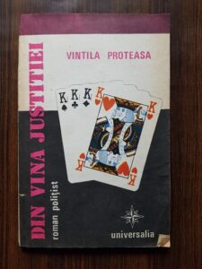 Vintila Proteasa - Din vina justitiei