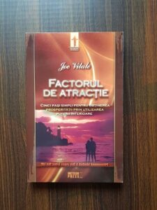 Joe Vitale - Factorul de atractie