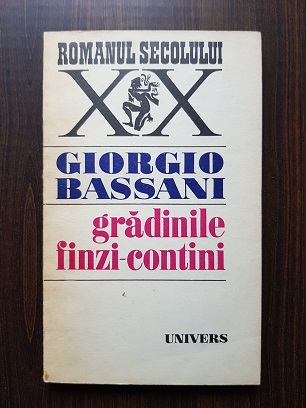 Giorgio Bassani – Gradinile Finzi Contini