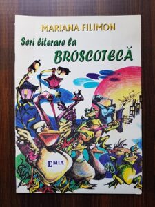 Mariana Filimon - Seri literare la Broscoteca