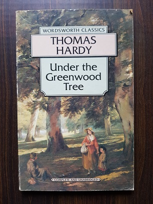 Thomas Hardy - Under the greenwood tree or the mellstock quire