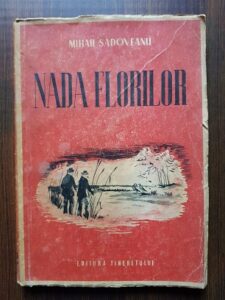 Mihail Sadoveanu - Nada florilor
