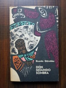 Ricardo Guiraldes - Don segundo sombra