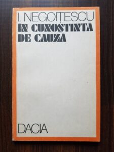 Ion Negoitescu - In cunostinta de cauza