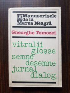 Gheorghe Tomozei - Manuscrisele de la Marea Neagra