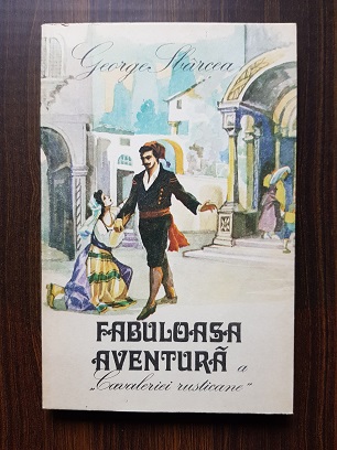 George Sbarcea – Fabuloasa aventura a Cavaleriei Rusticane