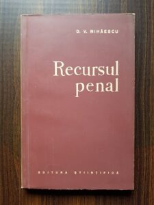 D. V. Mihaescu - Recursul penal
