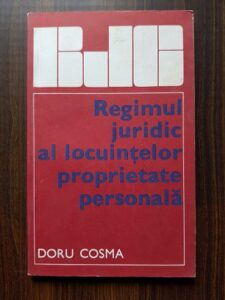 Doru Cosma - Regimul juridic al locuintelor proprietate personala