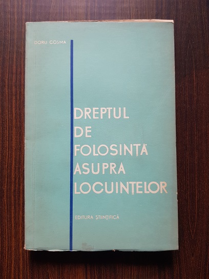 Doru Cosma – Dreptul de folosinta asupra locuintelor