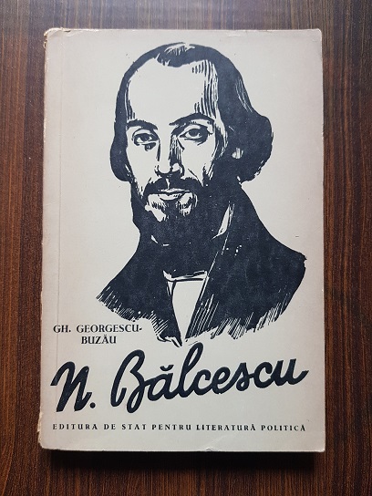 Gh. Georgescu Buzau – N. Balcescu