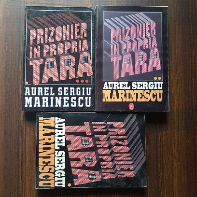 Aurel Sergiu Marinescu – Prizonier in propria tara 3 volume