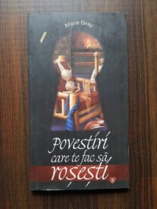 Marie Gray - Povestiri care te fac sa rosesti volumul 3