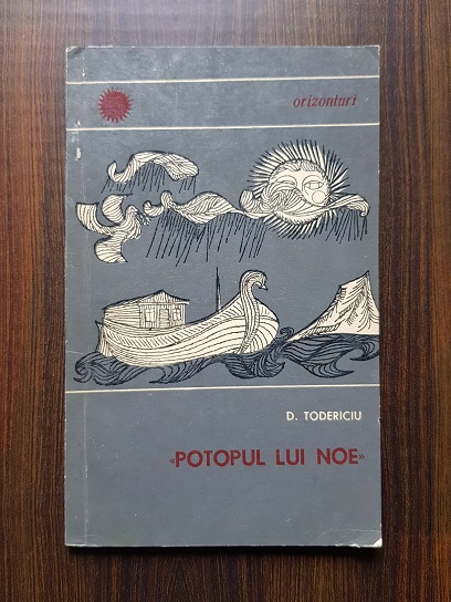 D. Todericiu – Potopul lui Noe