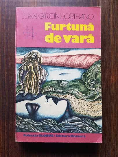 Juan Garcia Hortelano – Furtuna de vara