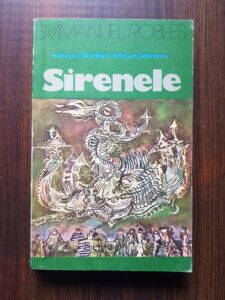 Emmanuel Robles - Sirenele