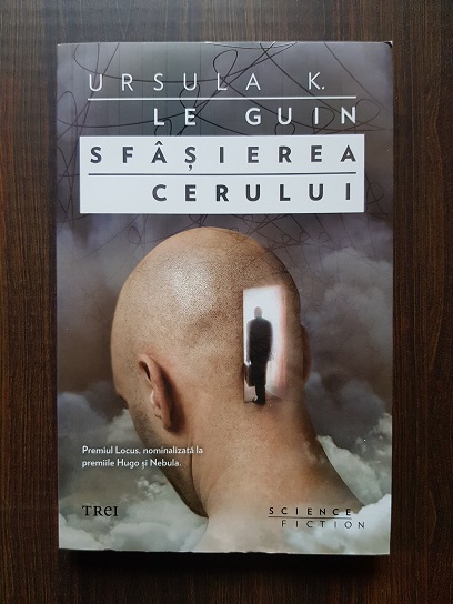 Ursula K. Le Guin – Sfasierea cerului