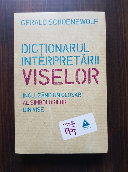 Gerald Schoenewolf – Dictionarul interpretarii viselor