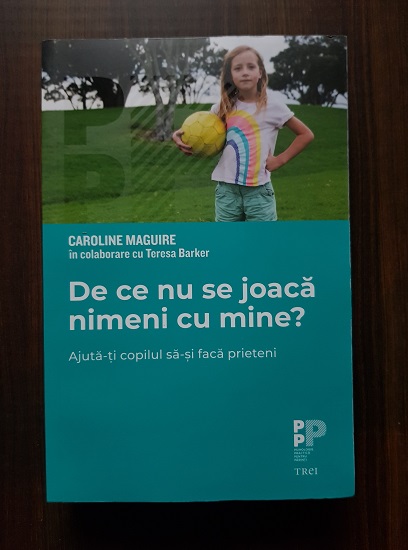 Caroline Maguire – De ce nu se joaca nimeni cu mine?