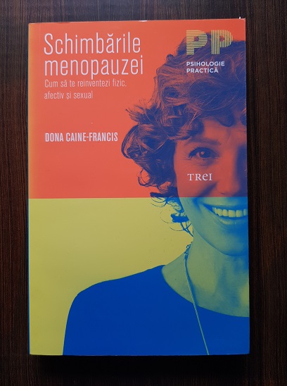 Dona Caine-Francis – Schimbarile menopauzei