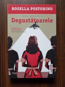 Rosella Postorino - Degustatoarele