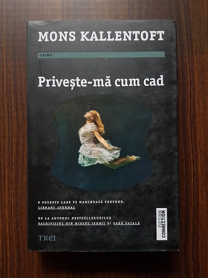 Mons Kallentoft – Priveste-ma cum cad