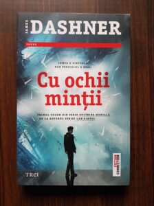 James Dashner - Cu ochii mintii
