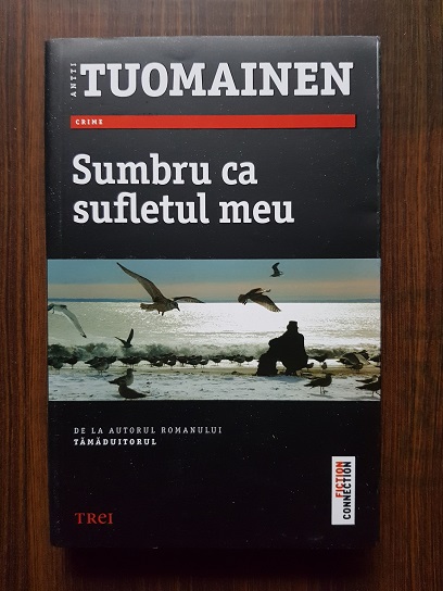 Antti Tuomainen – Sumbru ca sufletul meu